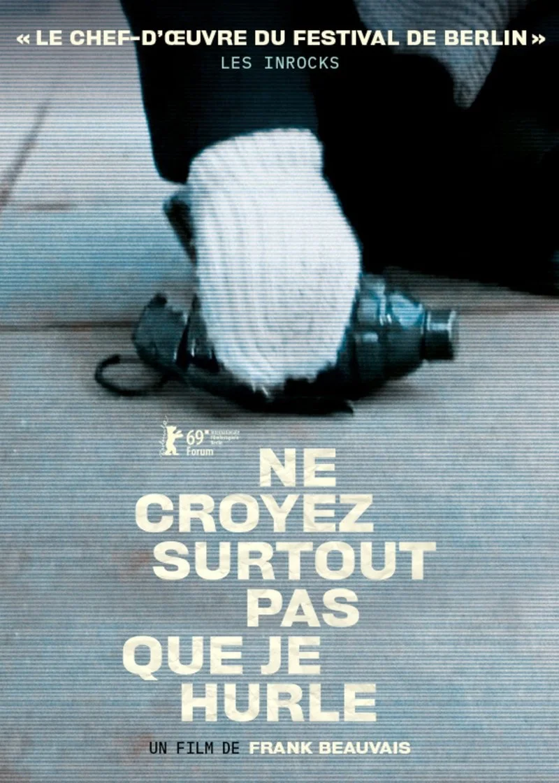 Affiche de Ne croyez surtout pas que je hurle