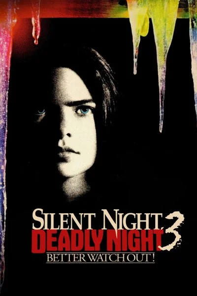 Affiche Silent Night, Deadly Night 3: Better Watch Out!