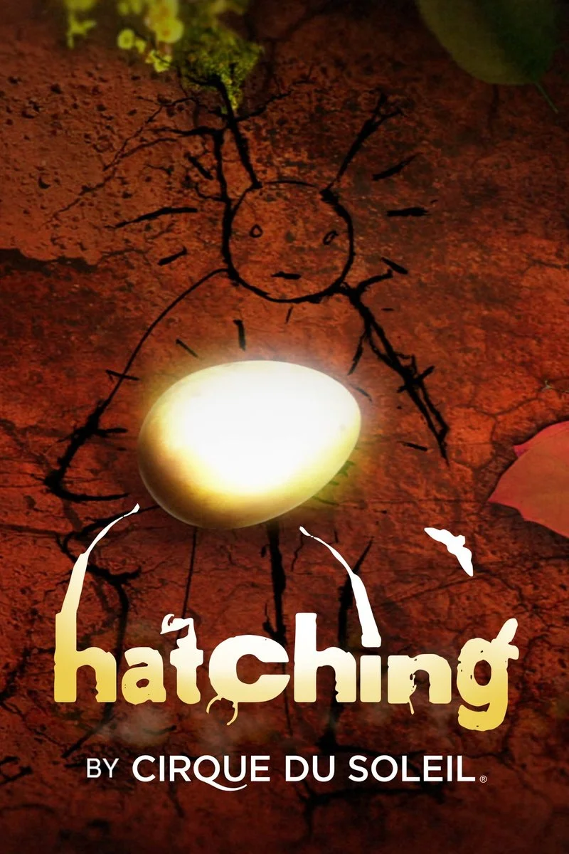 Poster van Cirque Du Soleil Presents Hatching