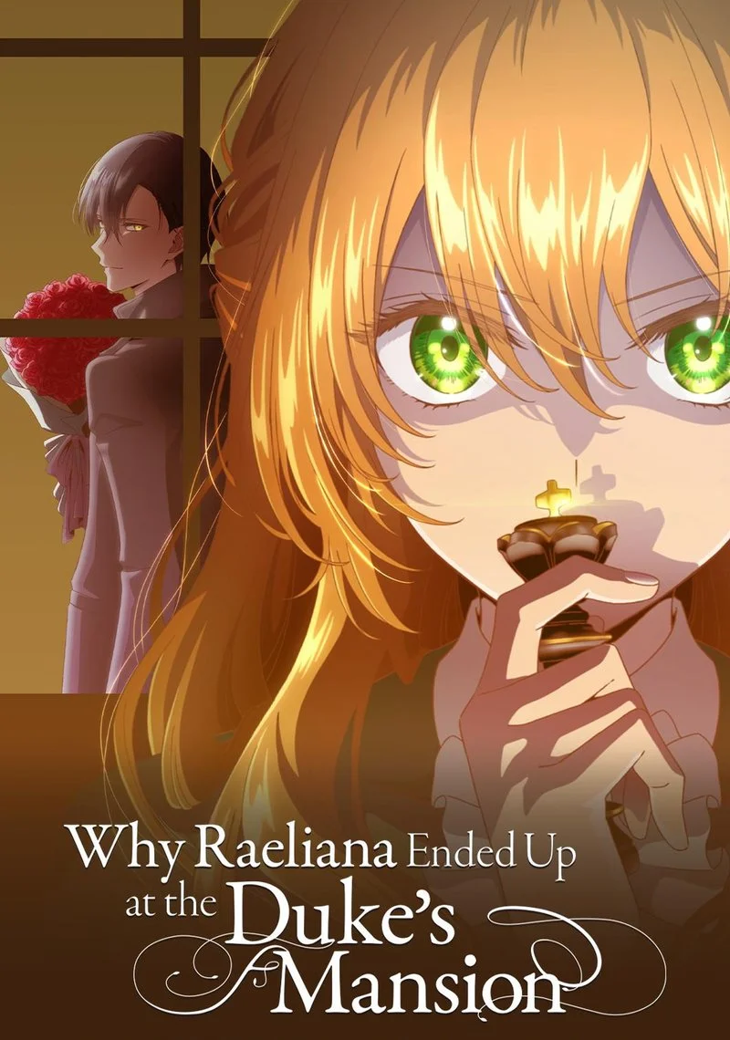 Affiche de Why Raeliana Ended Up at the Duke's Mansion