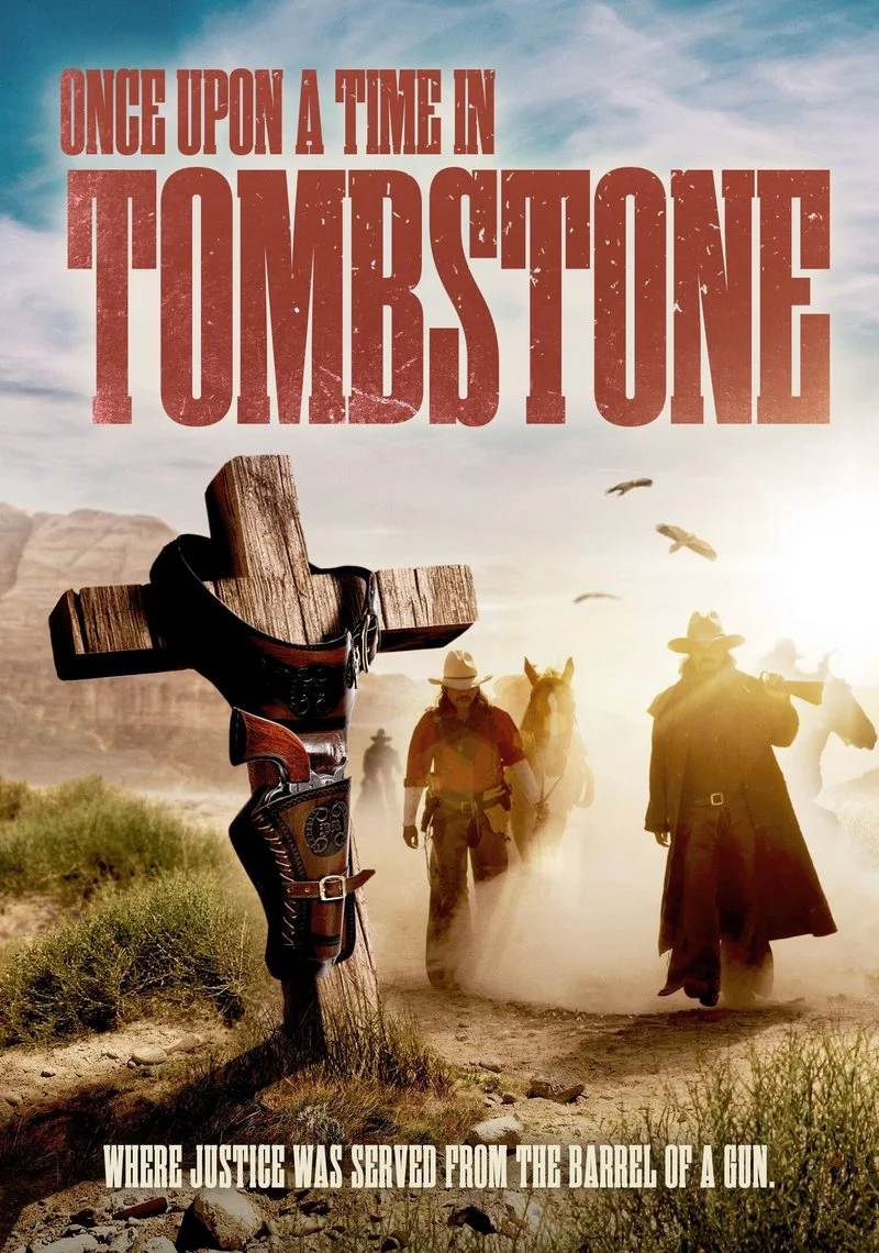 Poster van Once Upon A Time In Tombstone
