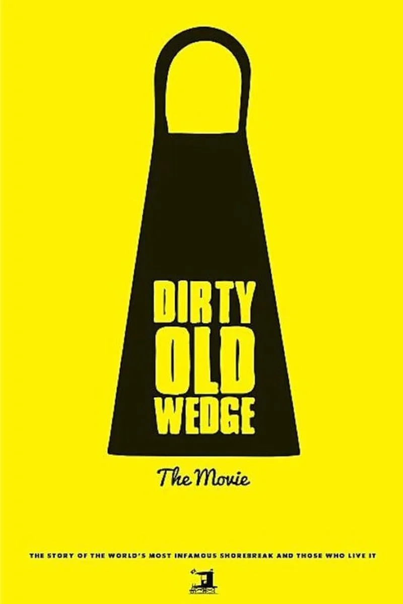 Affiche de Dirty Old Wedge