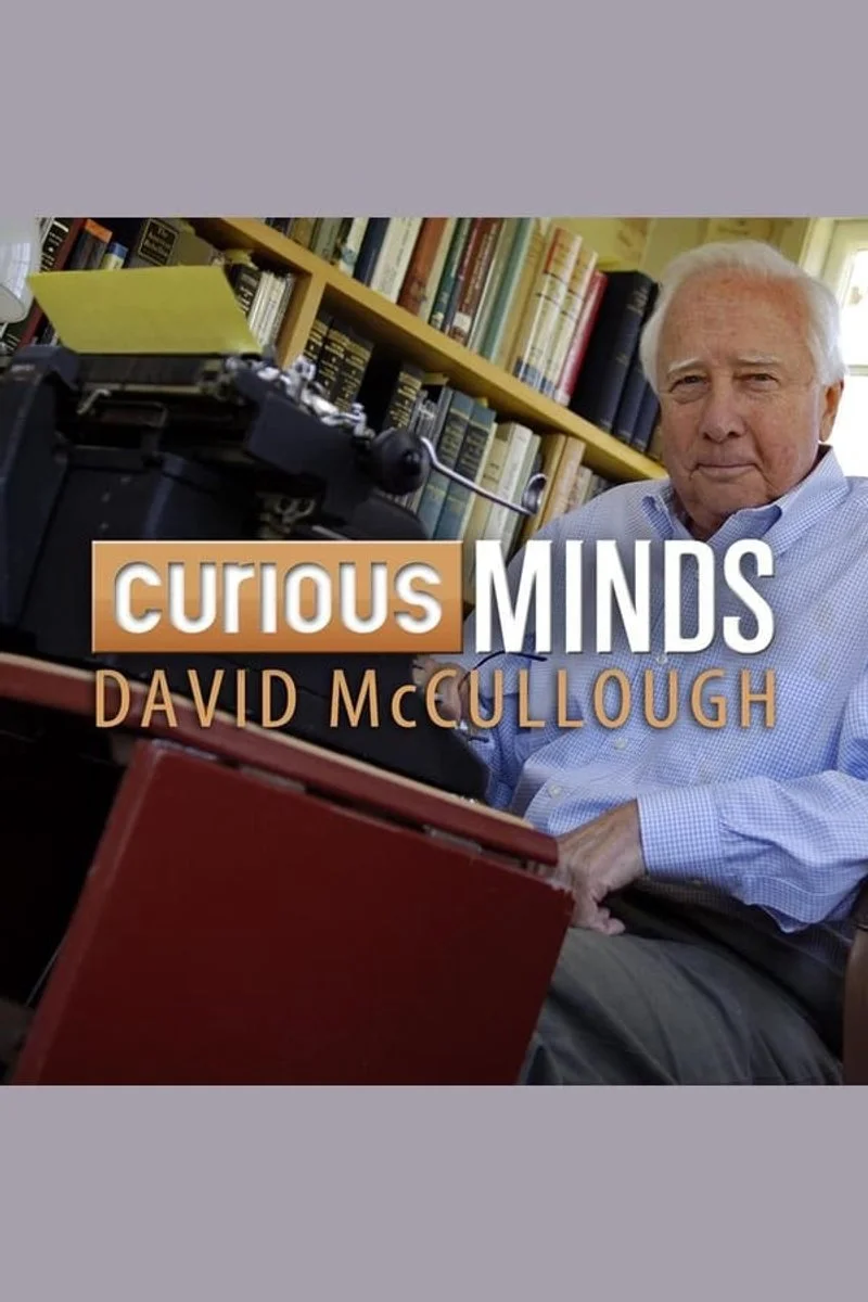 Poster van Curious Minds: David McCullough