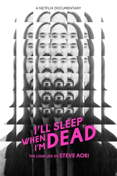 Poster I'll Sleep When I'm Dead