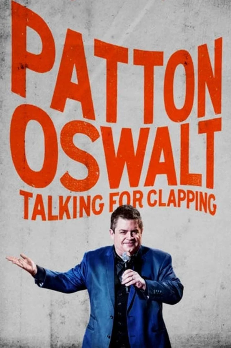 Affiche de Patton Oswalt: Talking for Clapping