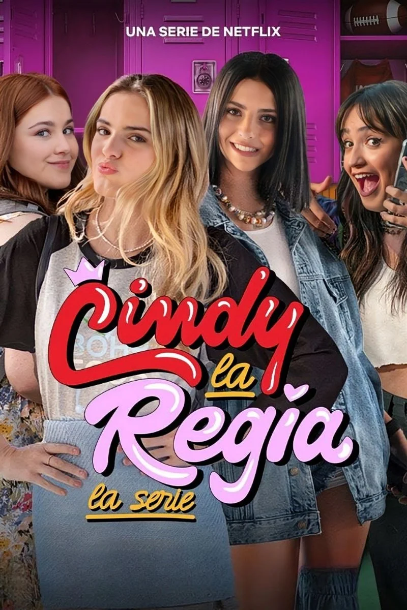 Affiche de Cindy la Regia: La serie