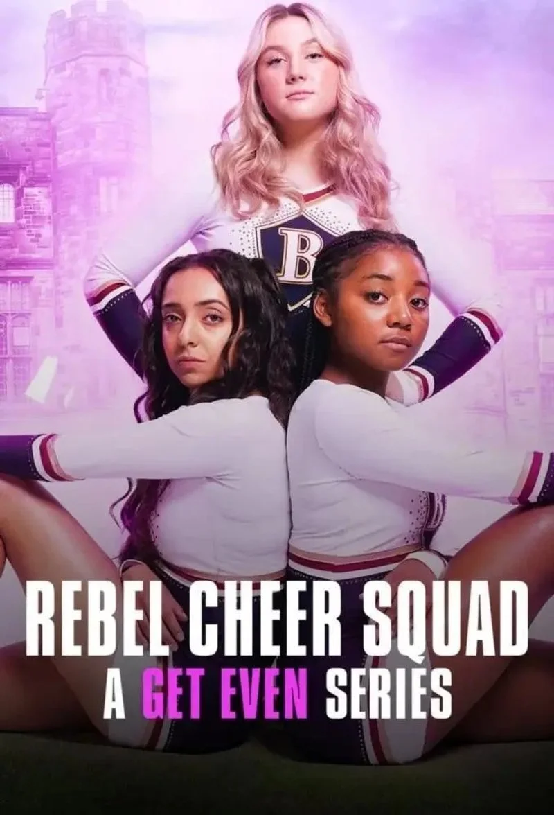 Affiche de Les Justicières : Rebel Cheer Squad