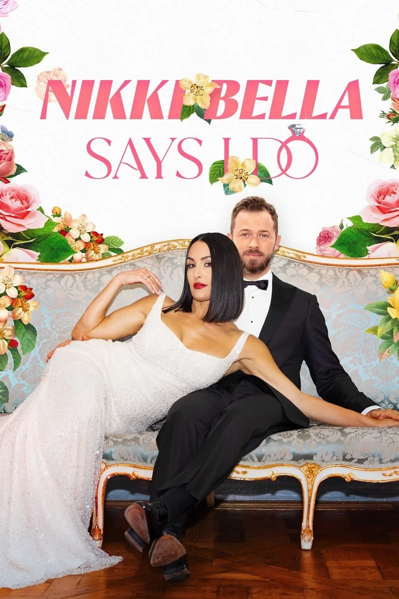 Poster van Nikki Bella Says I Do