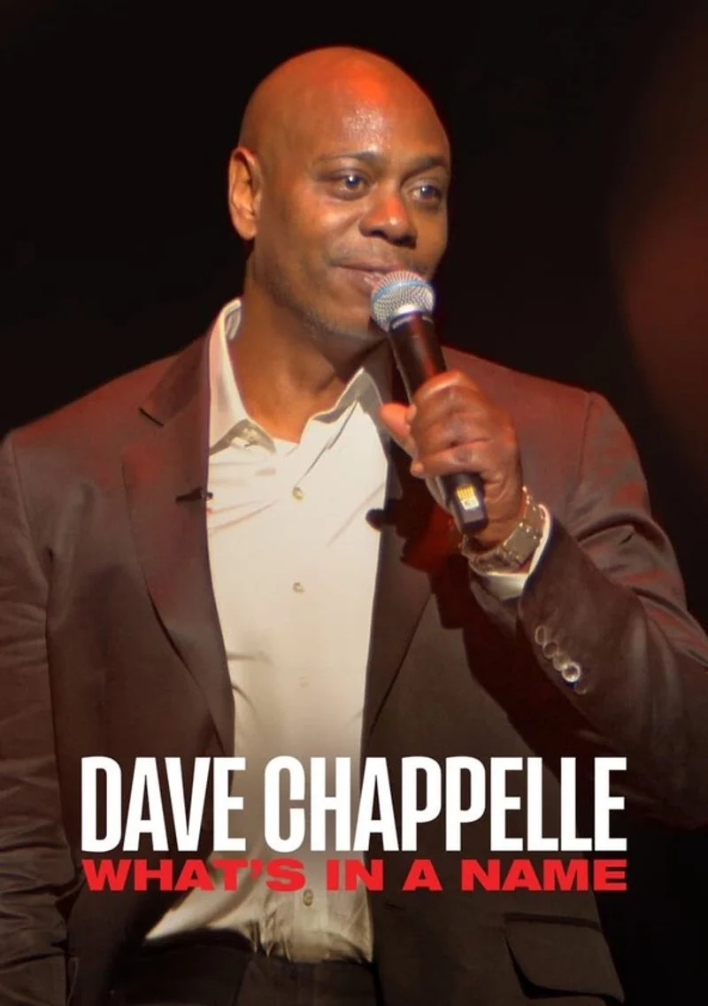 Poster van Dave Chappelle: What’s in a Name?
