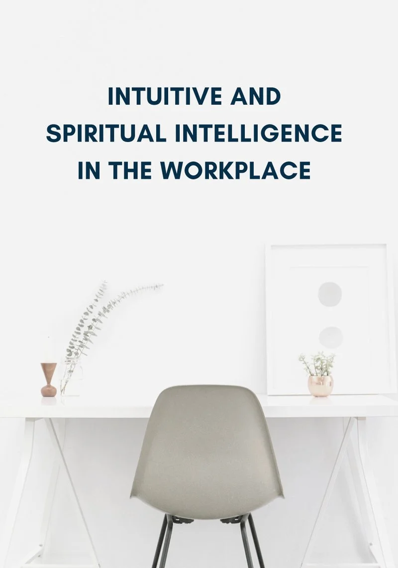 Poster van Intuitive and spiritual intelligence in the workplace