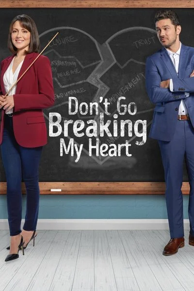Affiche Don't Go Breaking My Heart