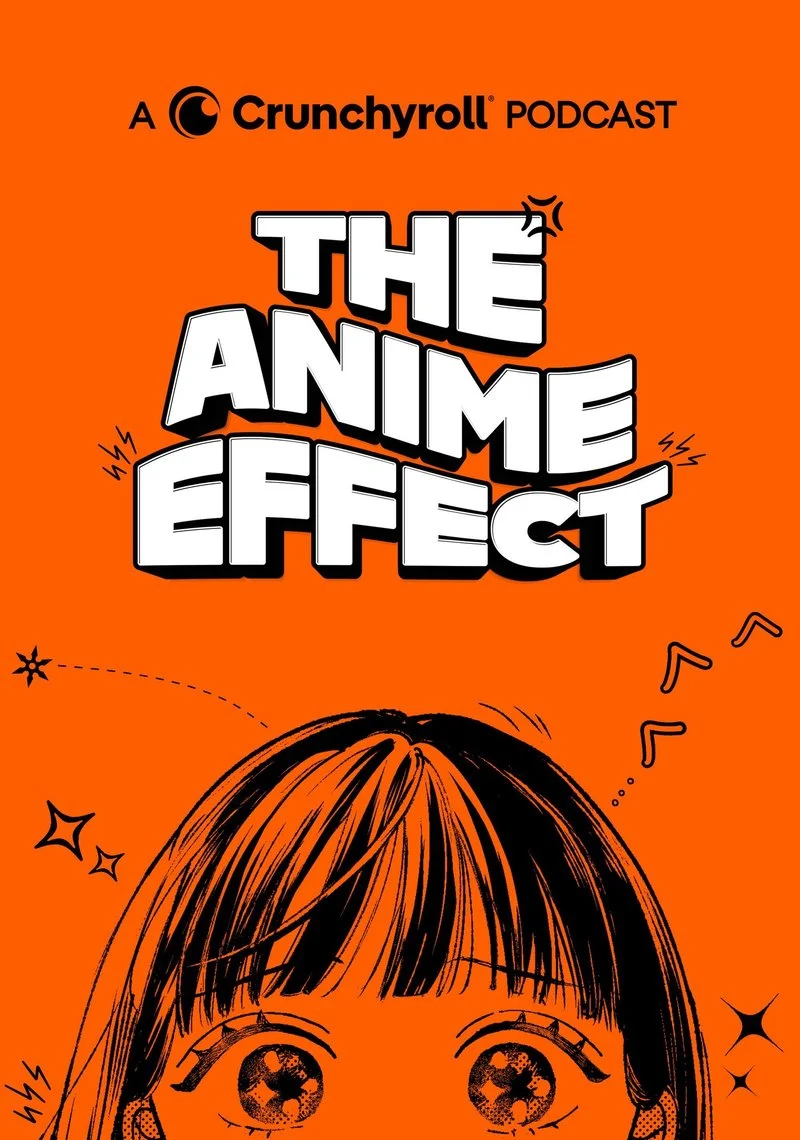 Poster van Crunchyroll Presents: The Anime Effect