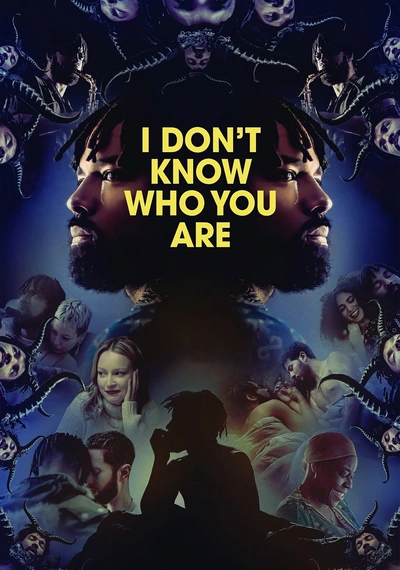 Affiche I Don't Know Who You Are