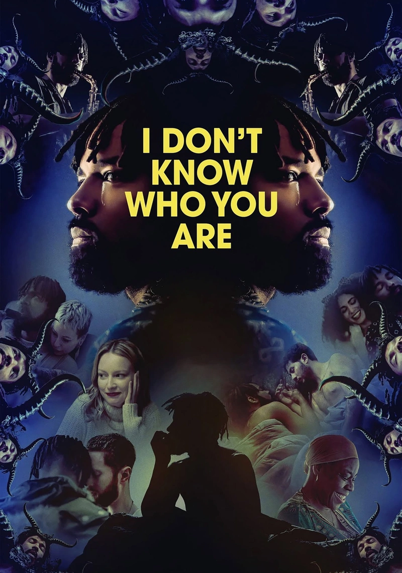 Poster van I Don't Know Who You Are