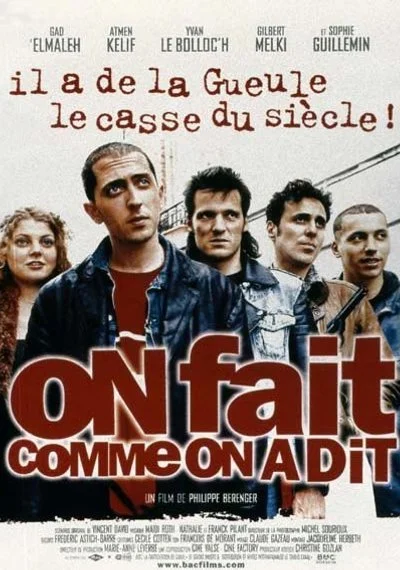 Affiche On fait comme on a dit