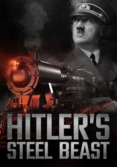 Poster Hitler's Steel Beast