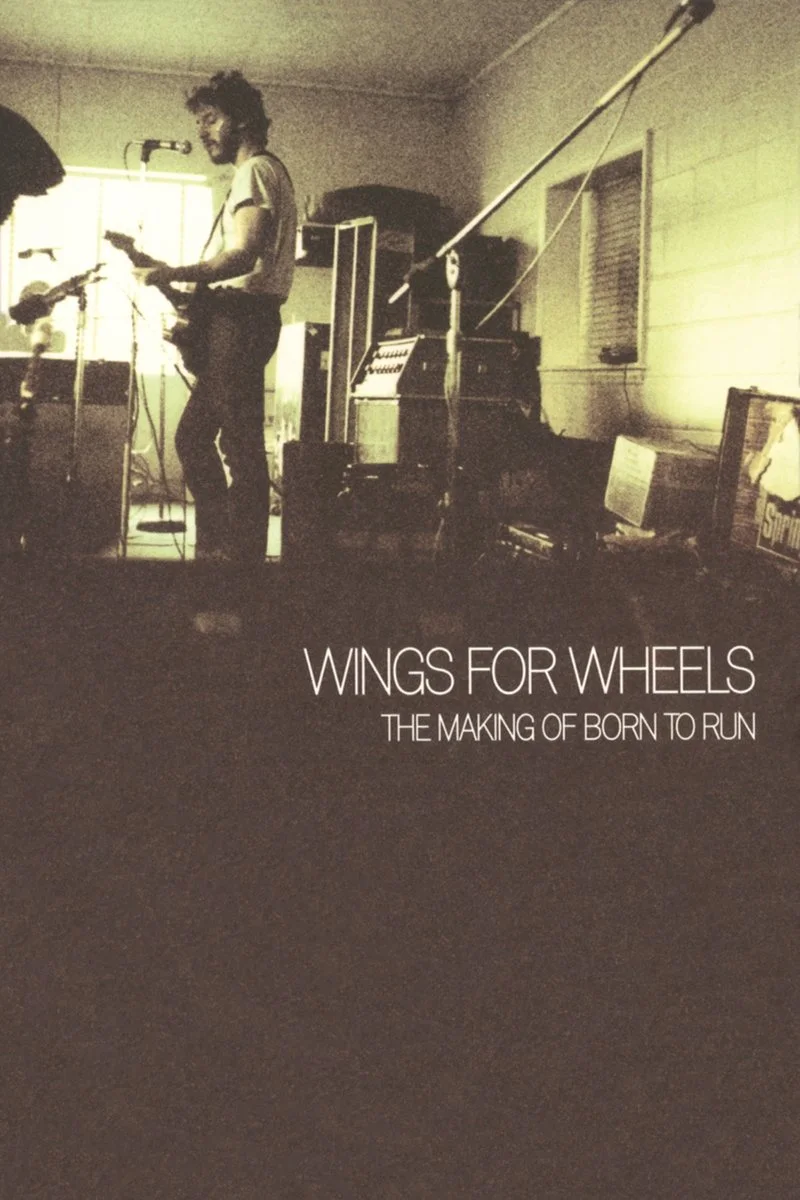 Affiche de Bruce Springsteen: Wings for Wheels - The Making of Born to Run