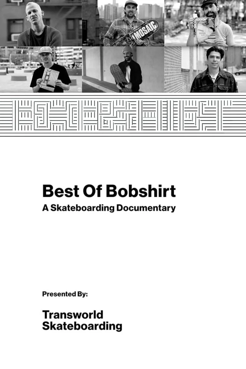 Poster van Best of Bobshirt: A Skateboarding Documentary