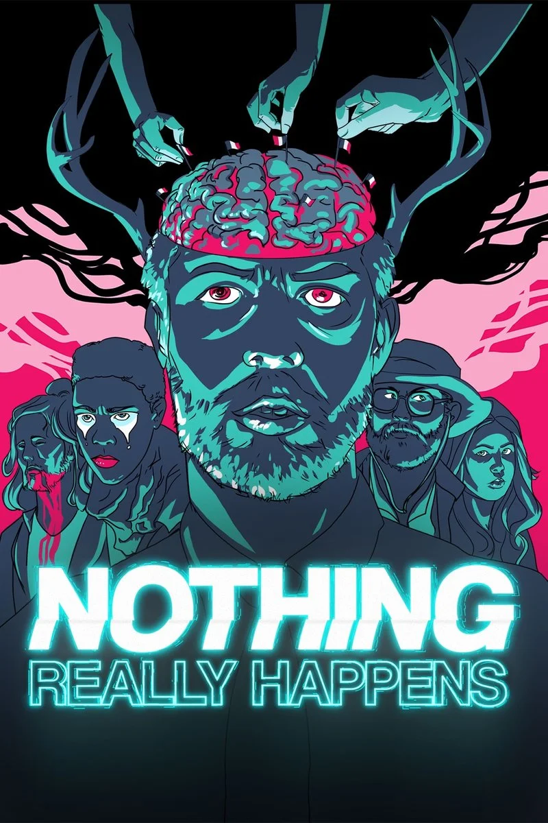Affiche de Nothing Really Happens