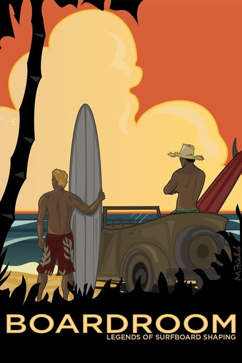 Affiche de Boardroom: Legends of Surfboard Shaping