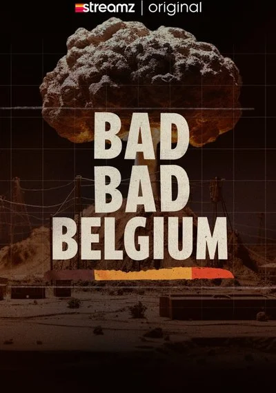 Affiche Bad Bad Belgium