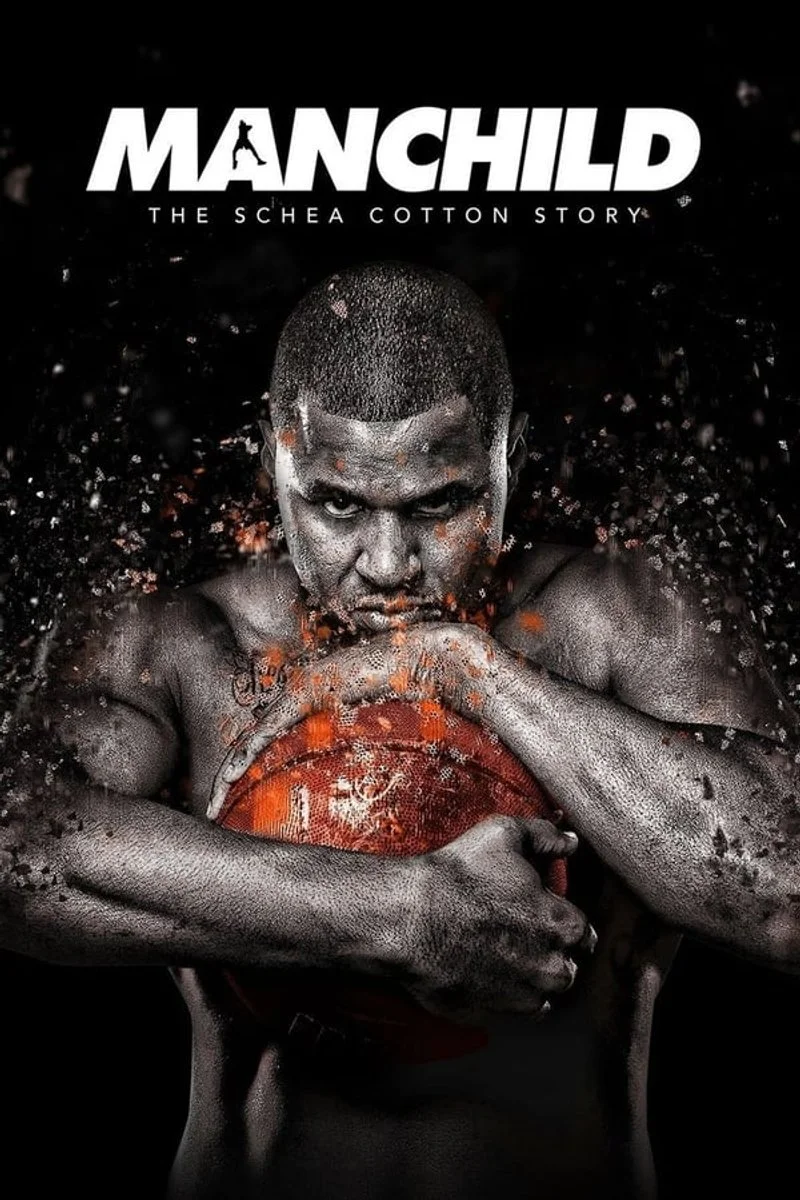 Affiche de Manchild: The Schea Cotton Story