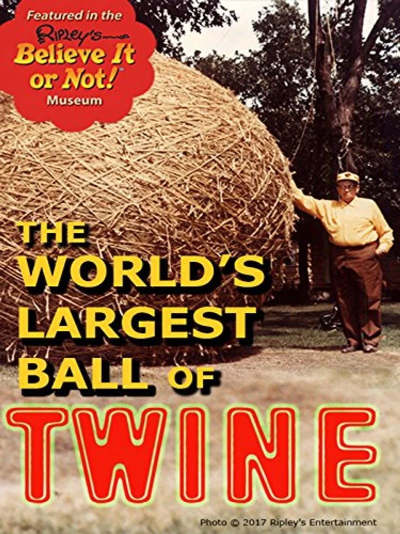 Affiche de The World's Largest Ball of Twine