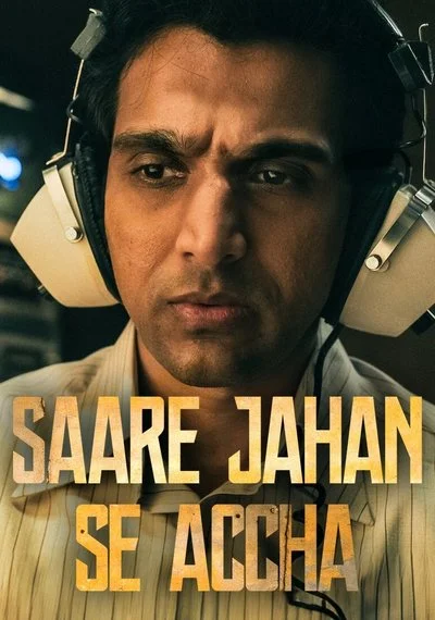 Affiche Saare Jahan Se Accha: The Silent Guardians
