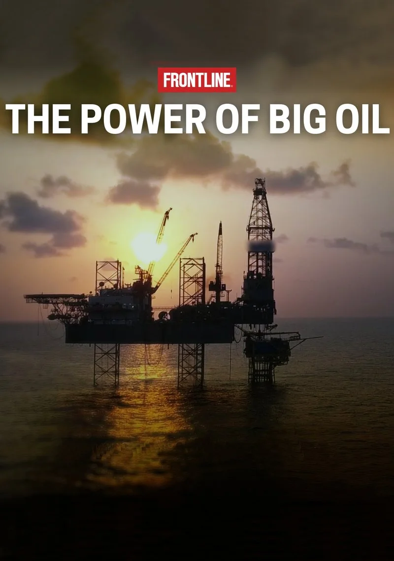 Affiche de The Power of Big Oil