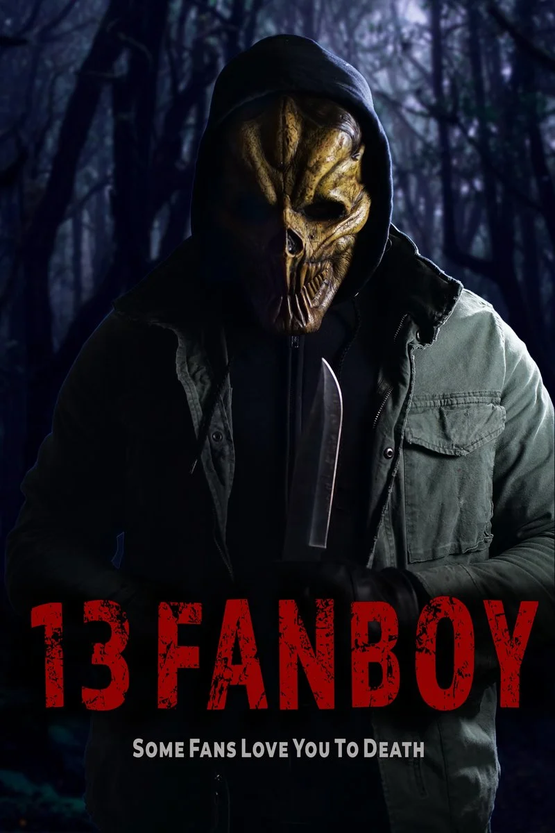Affiche de 13 Fanboy