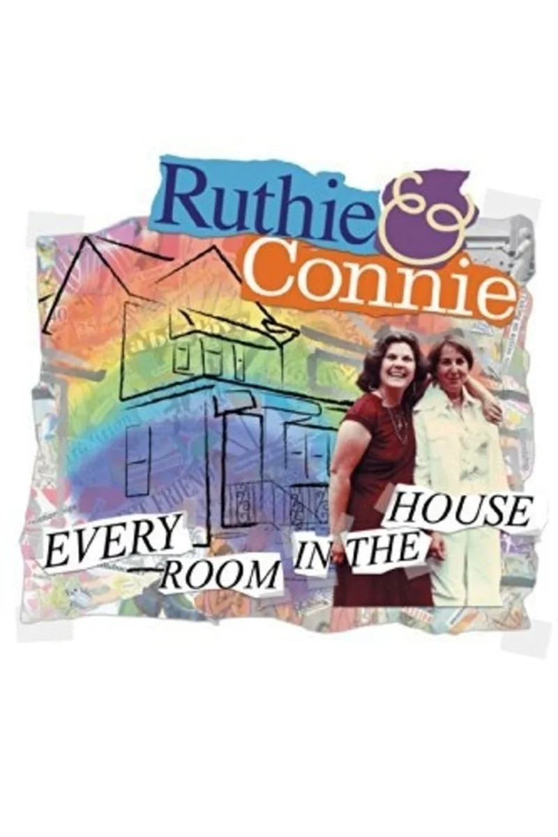 Affiche de Ruthie & Connie: Every Room in the House