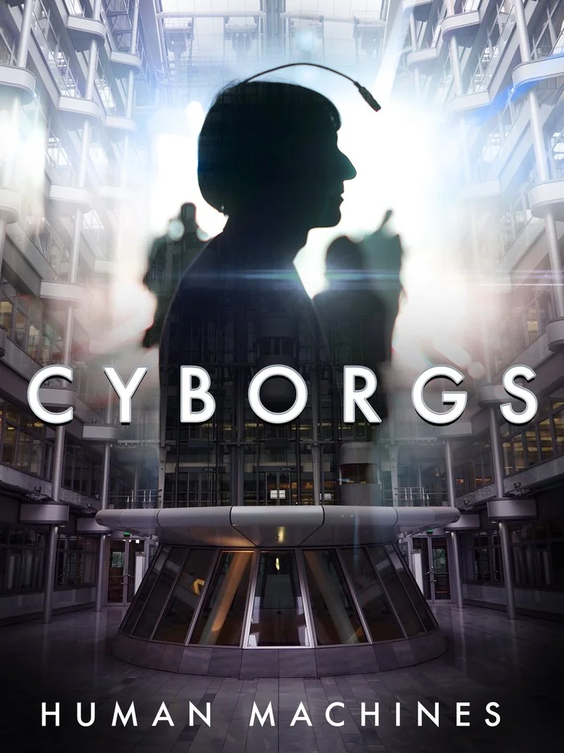 Affiche de Cyborgs: Human Machines