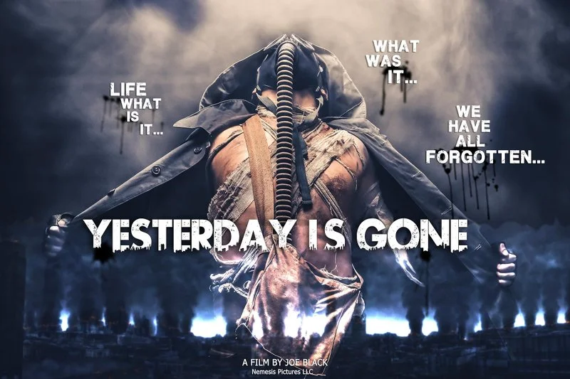Affiche de Yesterday Is Gone