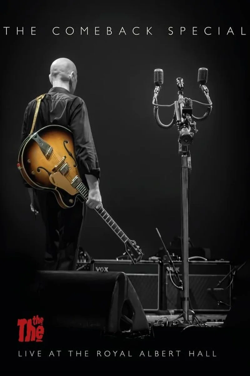Affiche de The The: The Comeback Special - Live at the Royal Albert Hall
