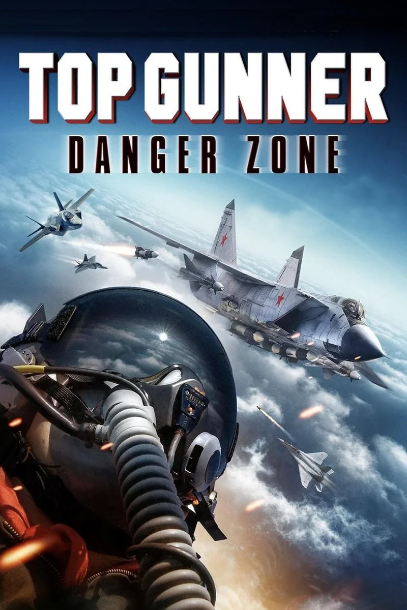 Poster van Top Gunner: Danger Zone