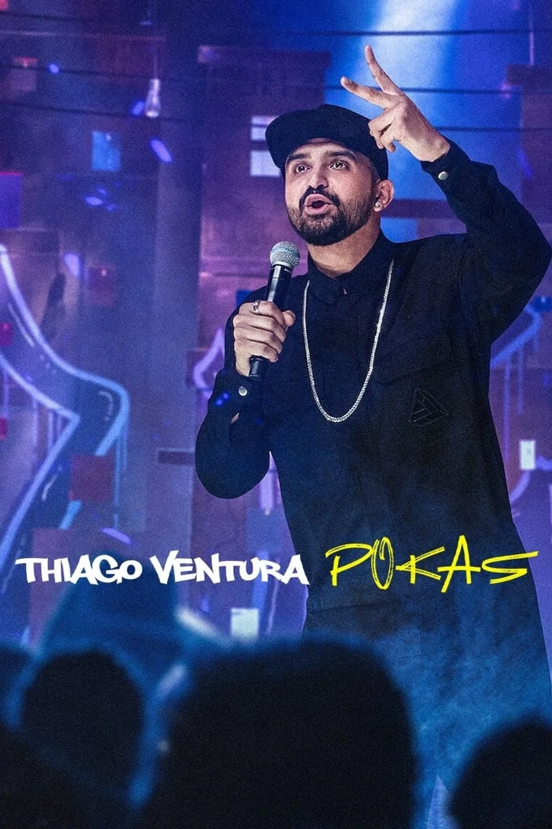 Affiche de Thiago Ventura: POKAS