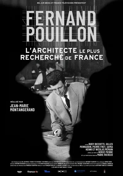 Affiche Fernand Pouillon, l'architecte le plus recherché de France