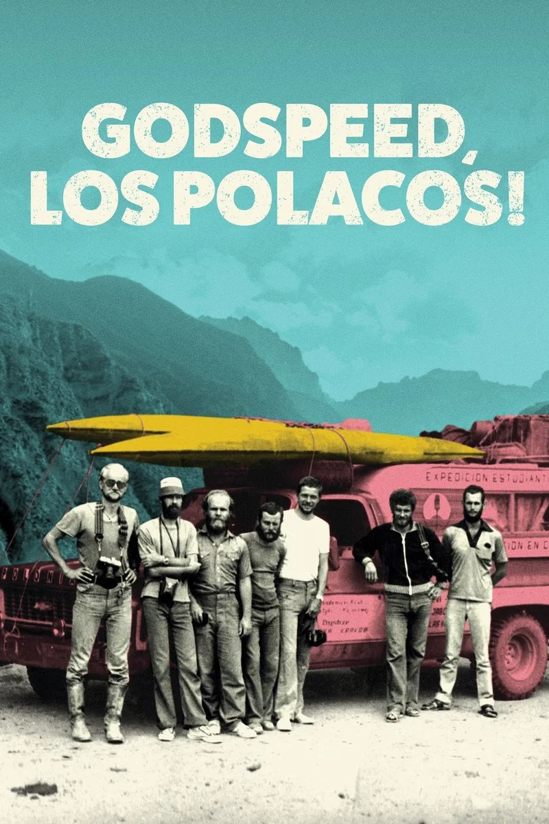 Affiche de Godspeed, Los Polacos!