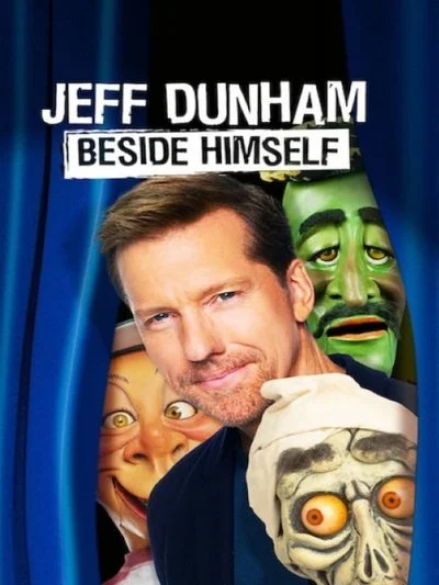 Affiche Jeff Dunham: Beside Himself