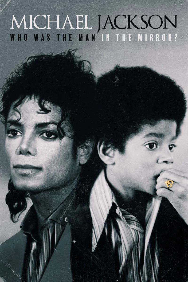 Poster van Michael Jackson: Who Was the Man in the Mirror?