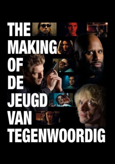 Poster The Making of De Jeugd van Tegenwoordig