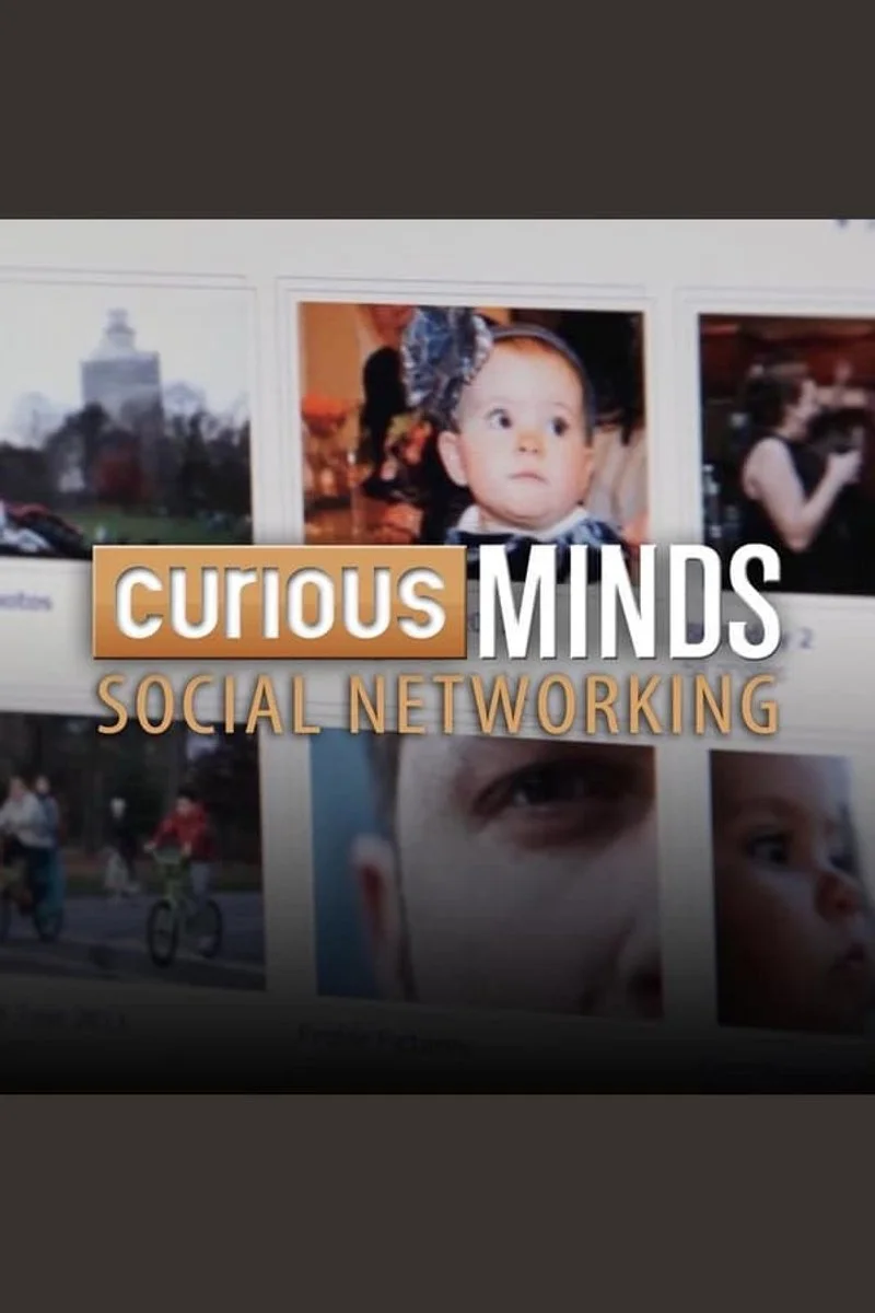 Affiche de Curious Minds: Social Networking