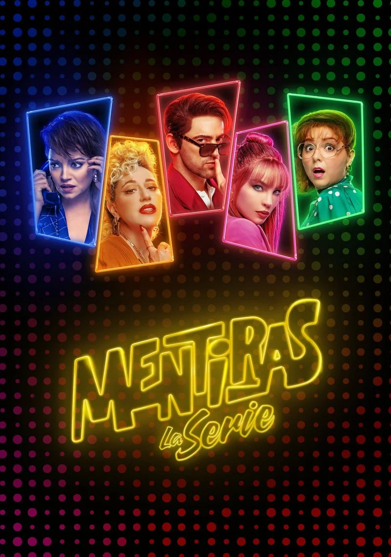 Poster van Mentiras, The Series
