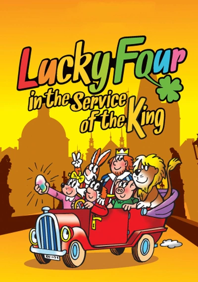 Affiche Lucky Four in the Service of the King