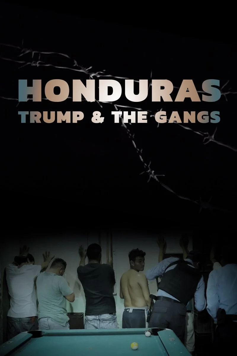 Poster van Honduras, Trump and the Gangs
