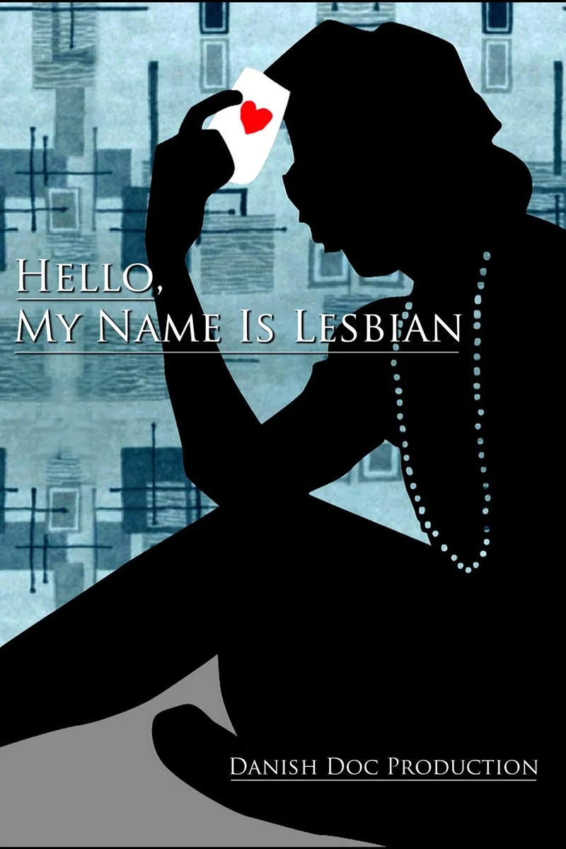 Affiche de Hello My Name Is Lesbian