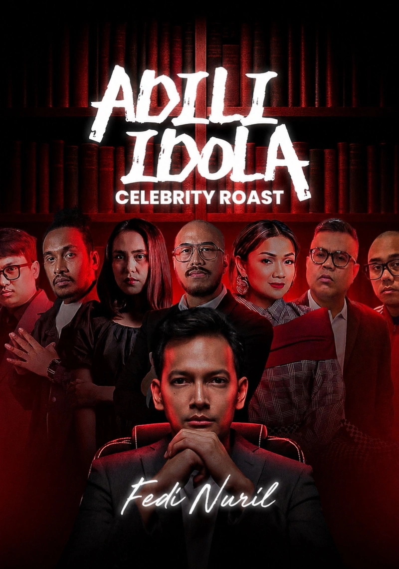 Affiche de Adili Idola Celebrity Roast: Fedi Nuril