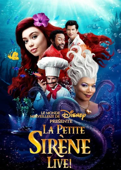 Affiche Le Monde merveilleux de Disney présente La Petite Sirène Live !