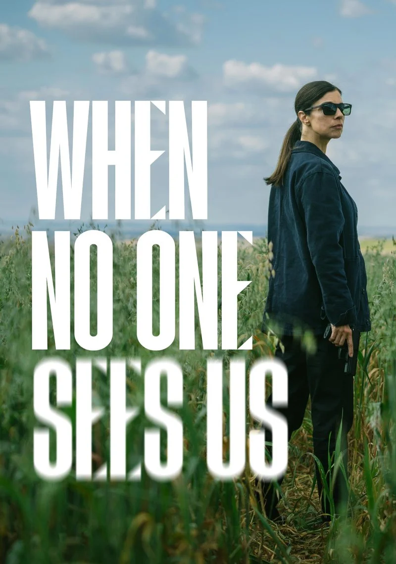 Affiche de When No One Sees Us