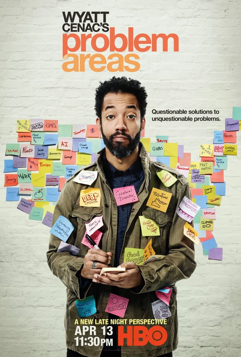 Affiche de Wyatt Cenac's Problem Areas